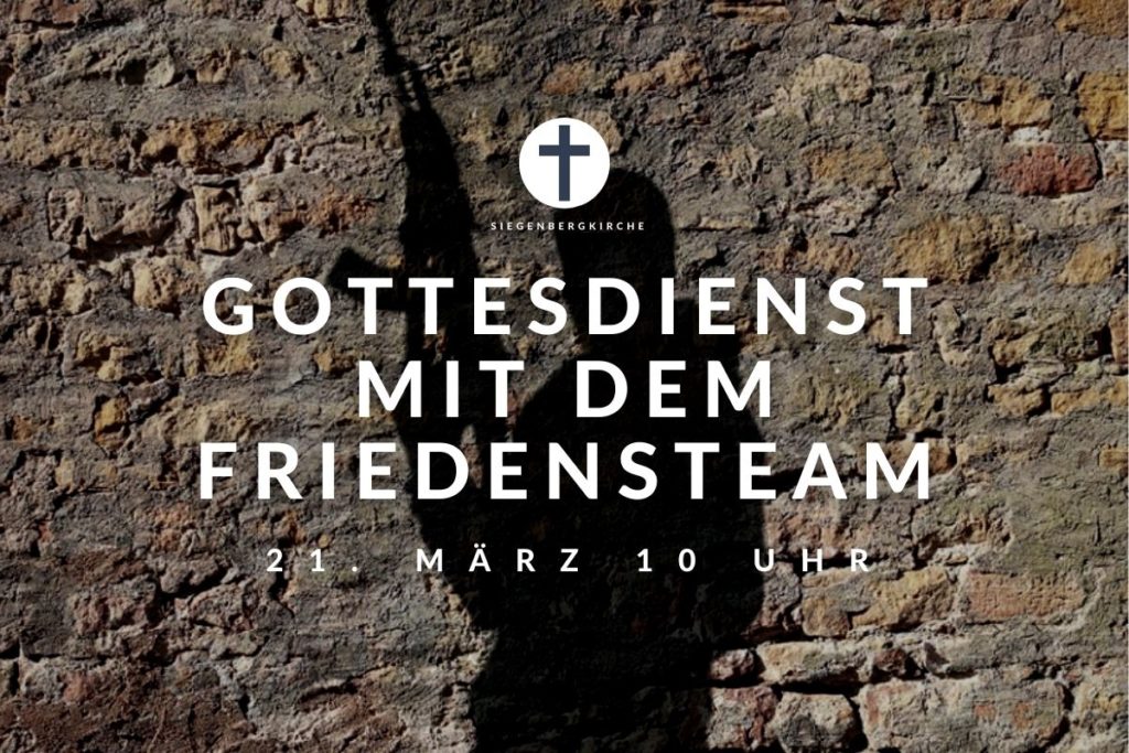 Gottesdienst mit dem Friedensteam