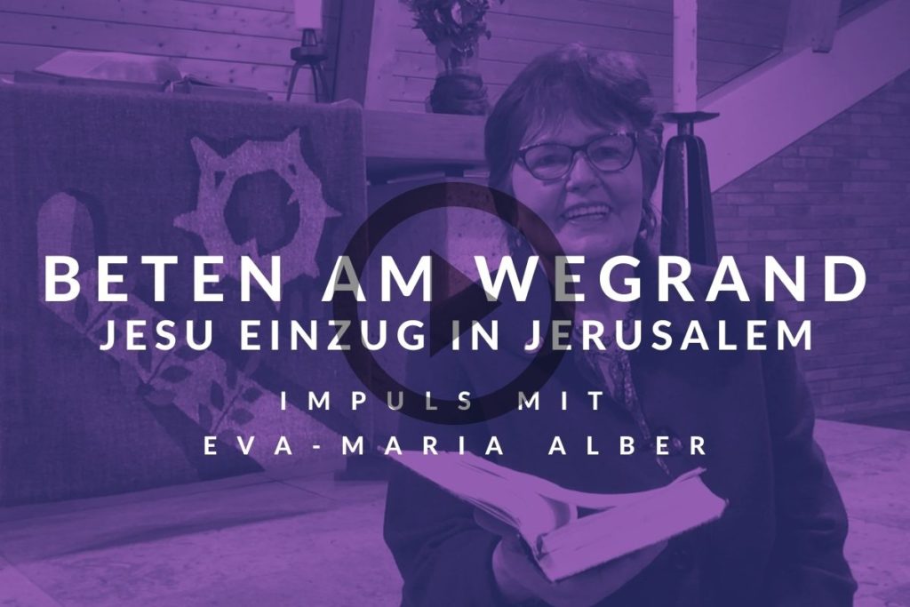 Beten am Wegrand – 1. Impuls