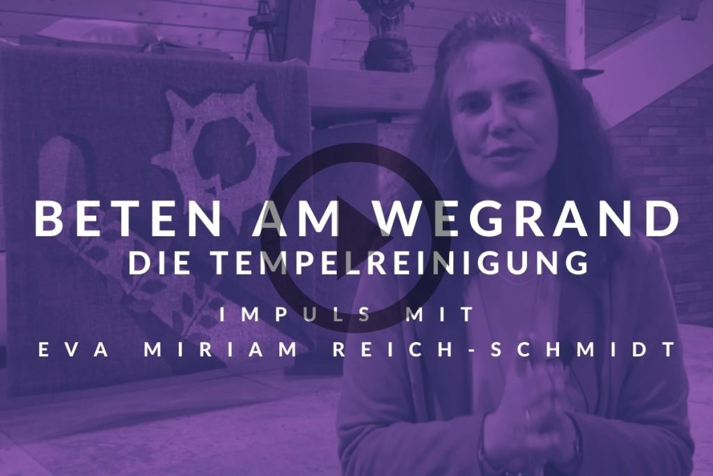 Beten am Wegrand – 2. Impuls